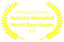 Logo Winner : Best director ET Best Chidren Short Film • Bolzano Animated Film Festival • 2026